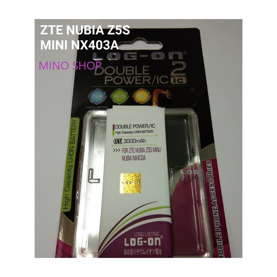 BATERAI ZTE NUBIA Z5S MINI - NUBIA NX403A - LOG ON DOUBLE POWER BATRE