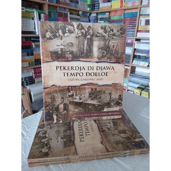 BUKU SEJARAH | NON FIKSI |  PEKERDJA DI DJAWA TEMPO DOELOE | ORIGINAL