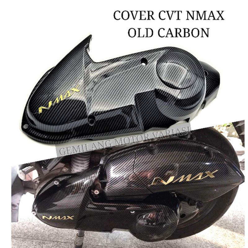 Cover CVT NMAX Old Carbon Plug and Play Modifikasi Bodi Yamaha NMAX 2015–2019