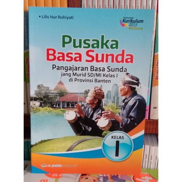 pusaka basa sunda pangajaran basa sunda jang murid SD/MI.KELAS1 KURIKULUM2013 EDISI REVISI 2017