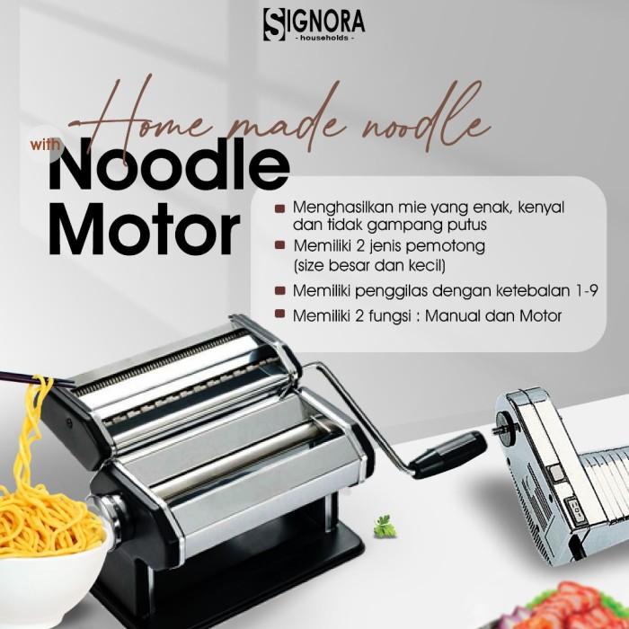 

Noodle Maker Motor Signora/Mesin Pembuat Mie