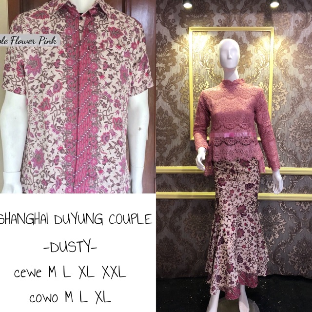 SHANGHAI DUYUNG COUPLE / KEBAYA COUPLE / KEBAYA TUNANGAN / BATIK COUPLE