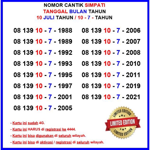 Nomor Cantik Simpati Nomer Cantik Telkomsel Nomor Cantik Telkomsel Tanggal Bulan Tahun 10 Juli Tahun