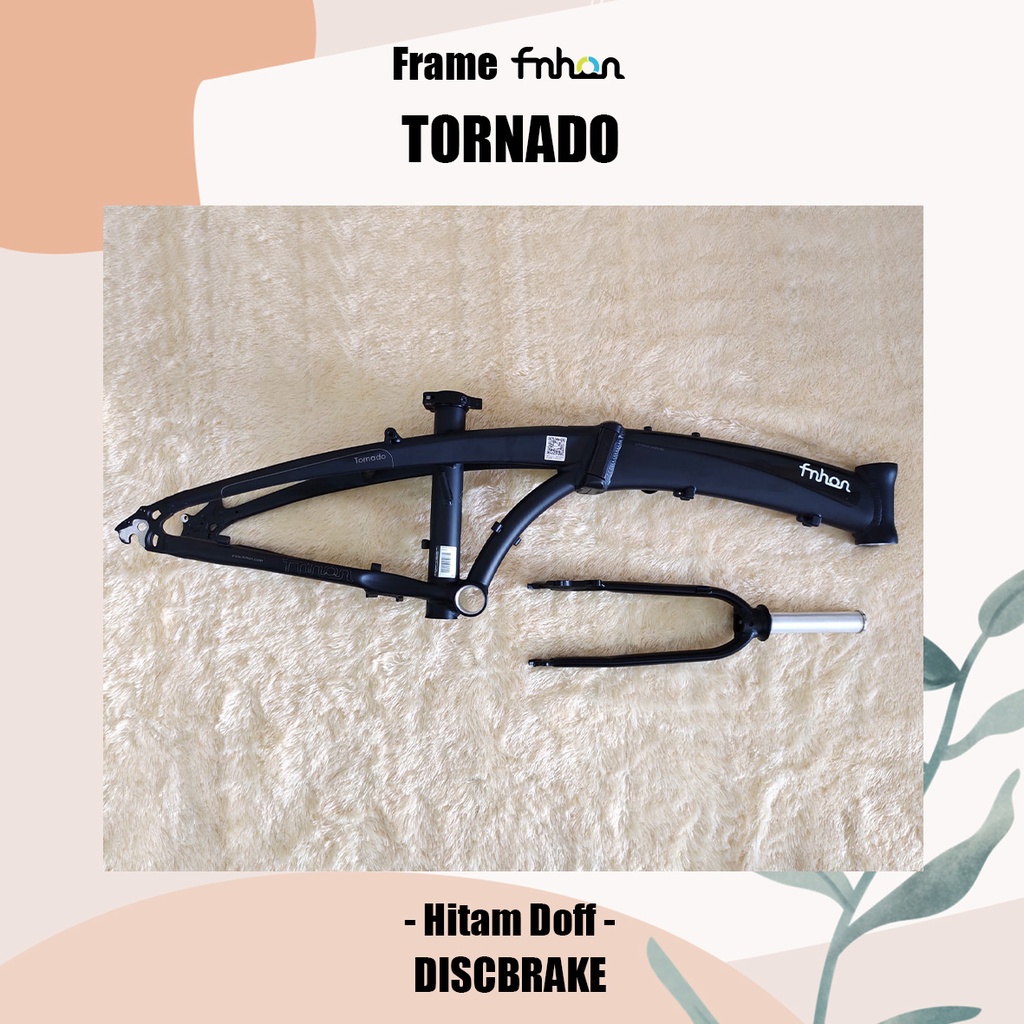 Frame Set Fnhon Plus Tornado Hitam Doff Discbrake Db Disc Brake 20 22 inch Black Matte not Blast Gust Storm