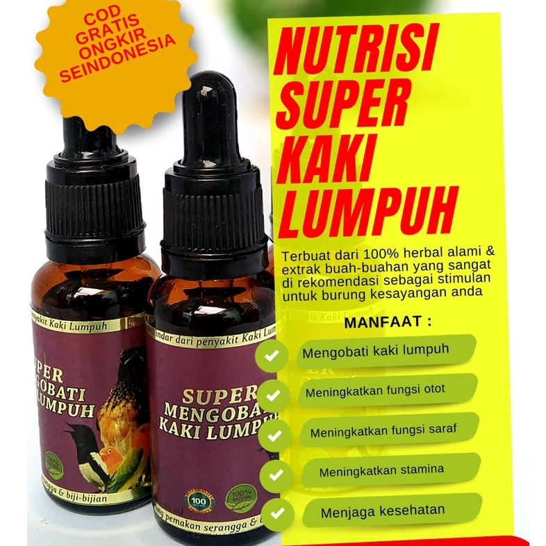 SUPER MENGOBATI KAKI LUMPUH PADA BURUNG SUPLEMEN UNTUK MENCEGAH DAN MENGOBATI BURUNG LUMPUH