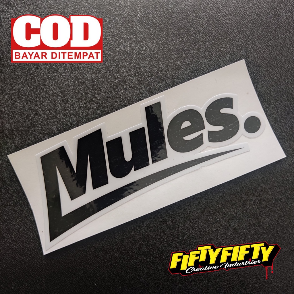 Stiker Print Cut BRAND DISTRO MULES Stiker Printing Laminasi Glossy Tahan Air Stiker Motor Mobil Helm Sudah Membentuk