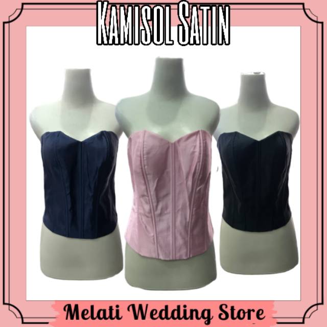 Kamisol satin | longtorso satin | kemben cewek | bustier satin | kamisol | longtorso | kemben satin