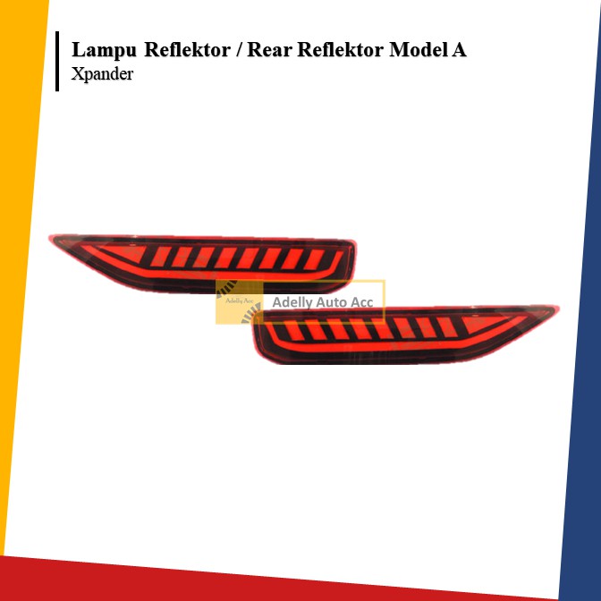 Reflektor Lampu Belakang Rear Reflektor Mobil Mitsubishi Xpander COB PLASMA Model A