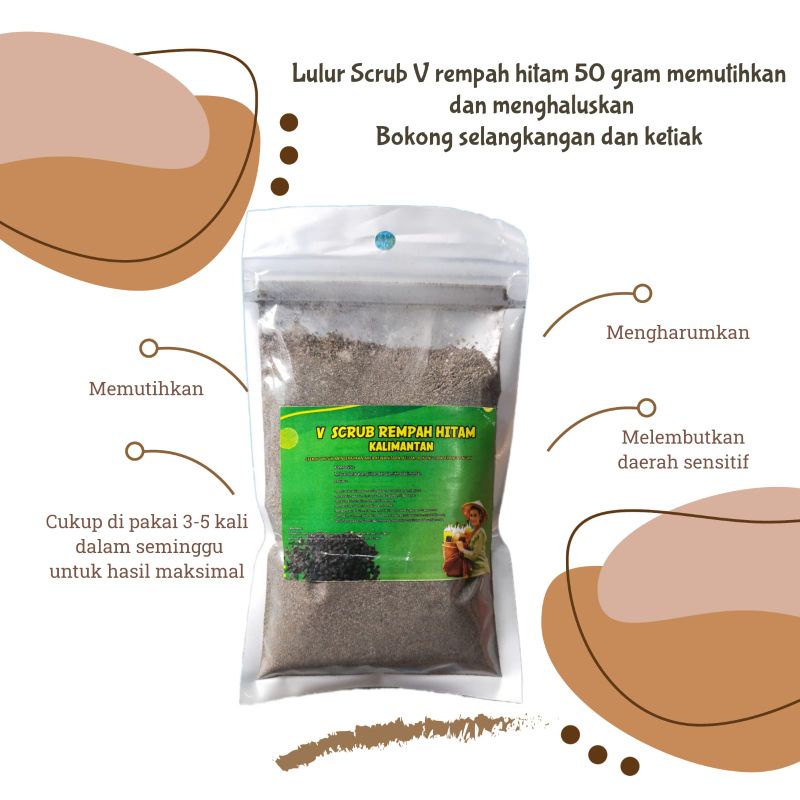 Lulur scrub V rempah hitam pemutih selangkangan kolagen alami untuk ketiak dan bokong 50 gram