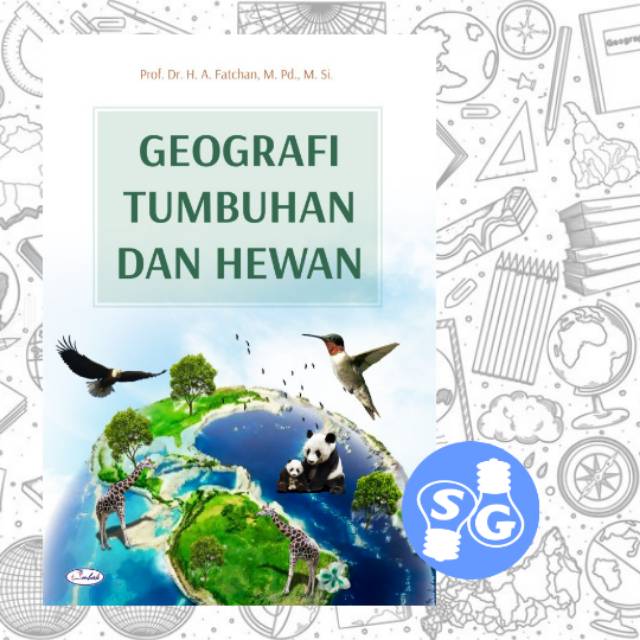 GEOGRAFI TUMBUHAN DAN HEWAN