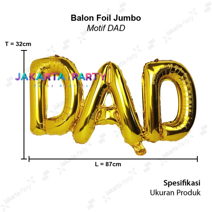 Balon Foil DAD Sambung / Balon Foil DAD / Balon Dad / Dad Foil Balloon