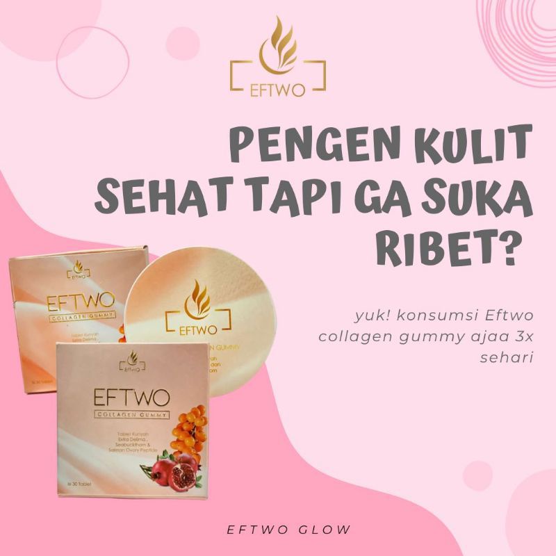 

Forcysn Eftwo Gummy Collagen Suplemen Kecantikan Anti Aging Collagen