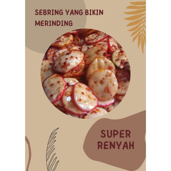 

SEBRING (SEBLAK KERING) CEMILAN/ENAK/GURIH/RENYAH/PEDAS