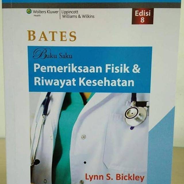 BATES Buku Saku Pemeriksaan Fisik dan Riwayat Kesehatan