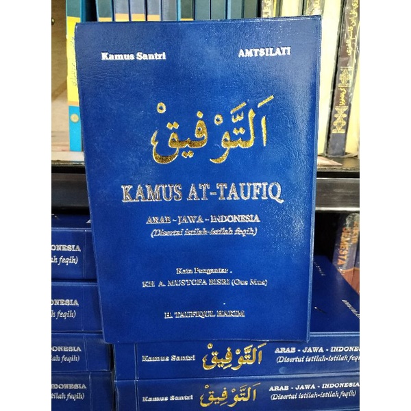 Kamus At Taufiq At Taufik Original KAMUS TAUFIQ ORIGINAL