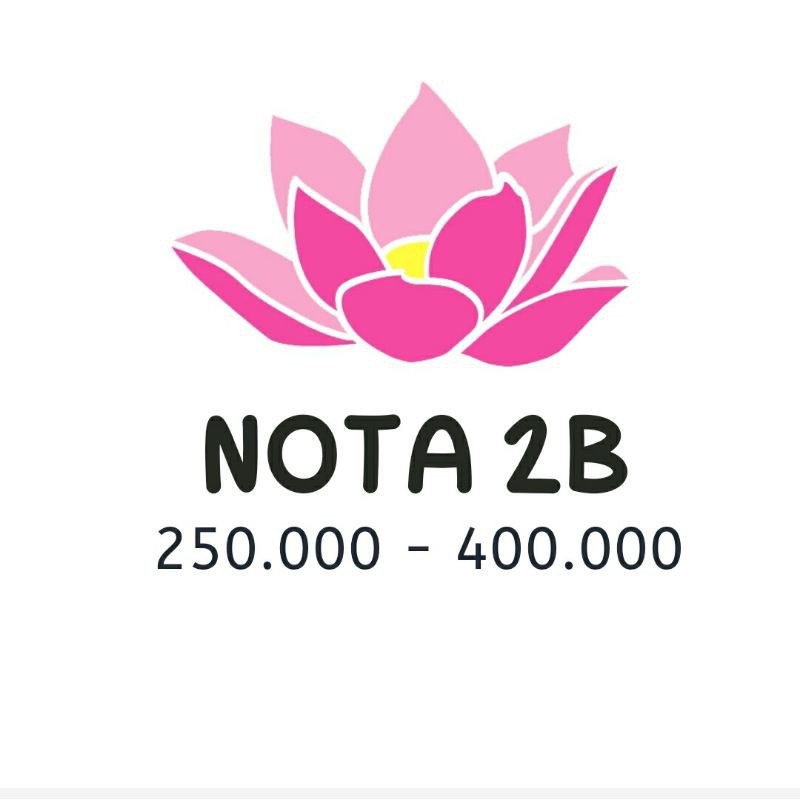 

NOTA 2B BERAT 2 KG (250.000-400.000)