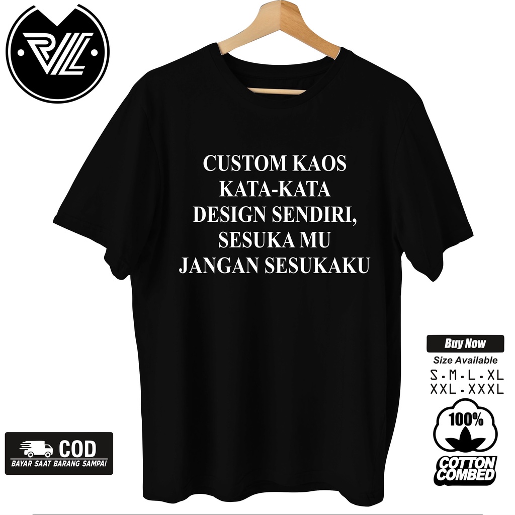 Jual Custom Kaos Kata Kaos Kata Kata Kaos Tulisan Koas Custome Custome Kaos Kata Dan 3499