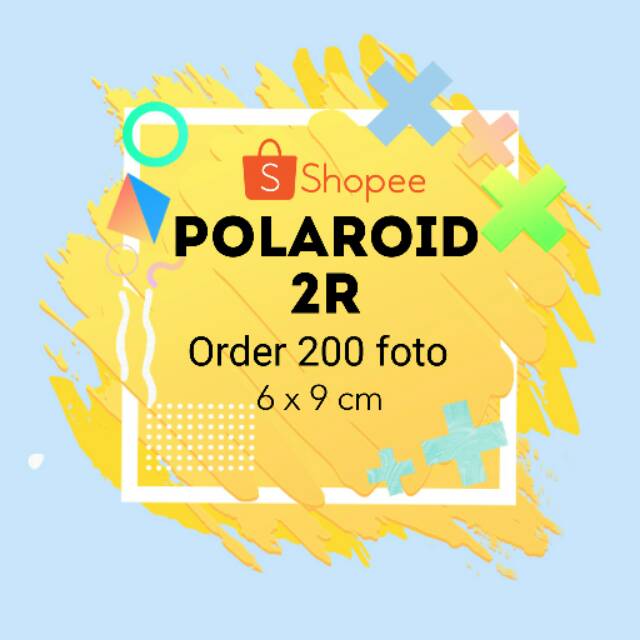 POLAROID 2R ( ETALASE 200 Pcs )