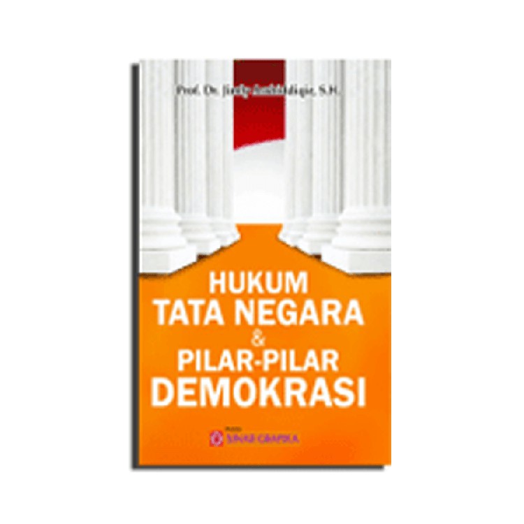 Buku Hukum Tata Negara dan Pilar-Pilar Demokrasi