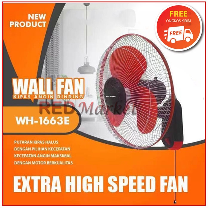 HOT SALE Kipas angin dinding 16 inch Welhome WH - 1663 E / wallfan 16 inch Welhome WH-1663 E