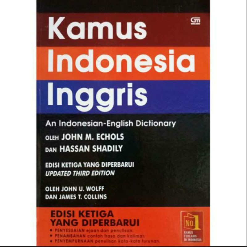 Download Kamus Bahasa Indonesia - Inggris (Hard Cover & Index) - Jhon M
Echols dan Hassan Shadily