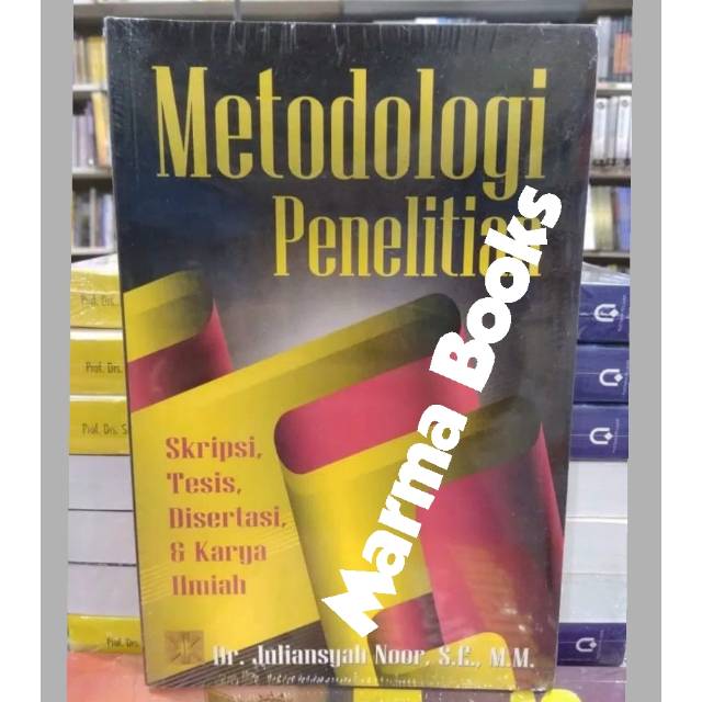 Metodologi Penelitian Skripsi Tesis Disertasi Dan Karya Ilmiah Kencana Shopee Indonesia