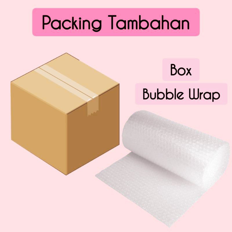 

EXTRA PACKING /packingTambahan