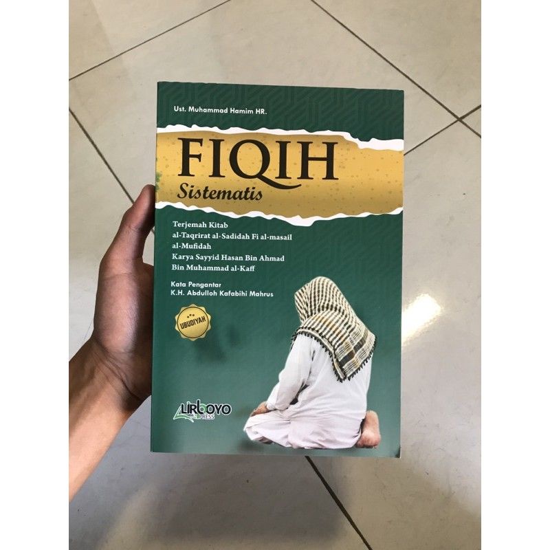 

Fiqih Sistematis Terjemah Kitab Taqrirat Sadidah Saku Hard Cover