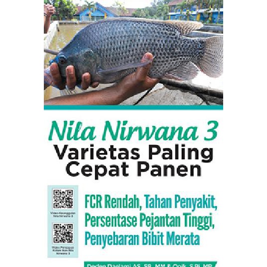 Nila Nirwana 3 - Varietas Nila Yang Paling Cepat Panen