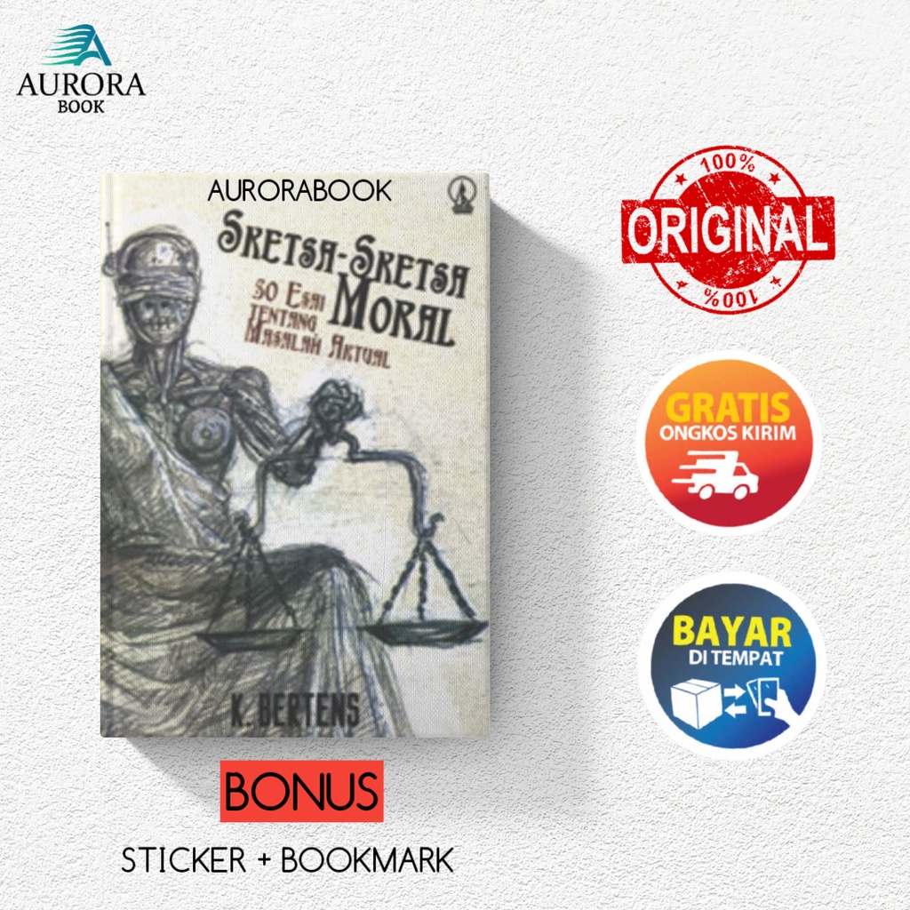 BUKU SKETA-SKETSA MORAL, 50 Esai Tentang Masalah Aktual - Kees Bertens - KANISIUS