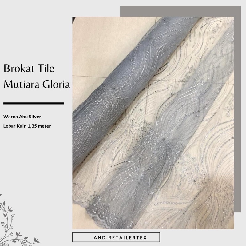 Kain Brokat Tile Mutiara Gloria Warna Silver Abu