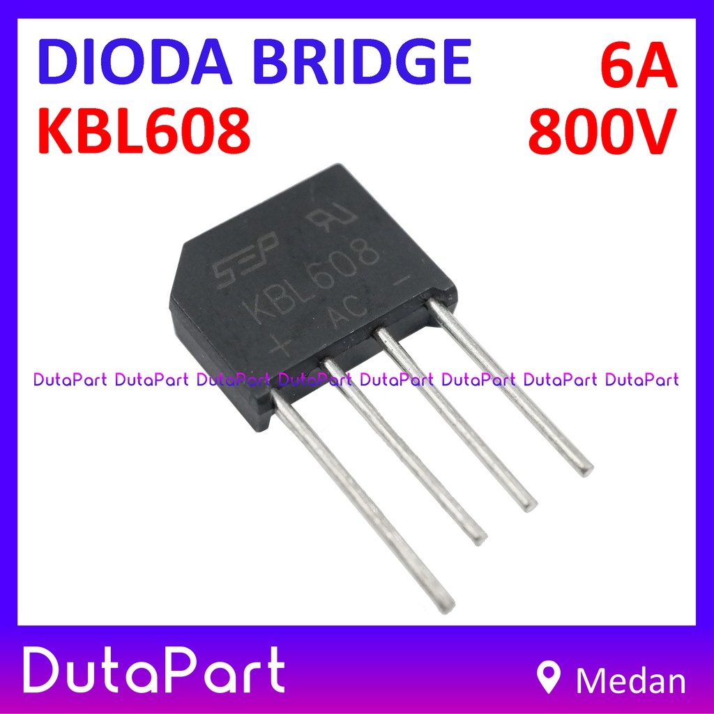 KBL608 6A 800V Dioda Sisir Jembatan Bridge Rectifier Rangkaian 4 Diode