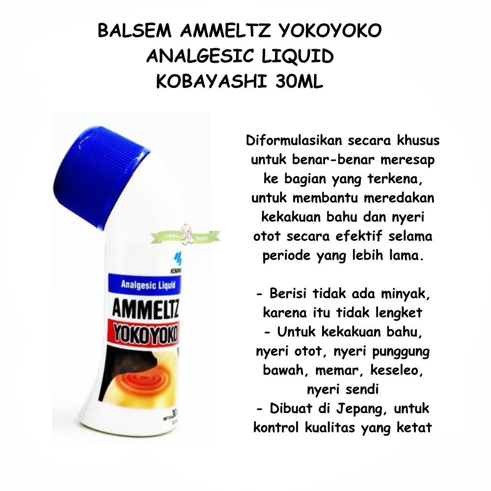 PERA587 BALSEM AMMELTZ YOKOYOKO ANALGESIC LIQUID KOBAYASHI 30ML UNTUK  PEGAL LEHER, BAU exp 4/20253