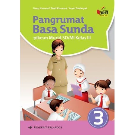 Buku Pelajaran Sd Mi Bahasa Sunda Pangrumat Basa Sunda Kelas 3 K13n Shopee Indonesia