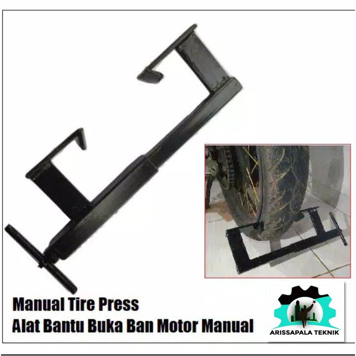 Alat Press Manual Buka Ban Motor Tubeless Alat Bantu Pres Ban Manual