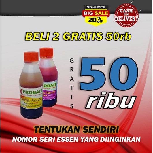 BELI "2" GRATIS "1" BOTOL ESSEN PROBAIT UNTUK GALATAMA IKAN MAS LELE PATIN BAWAL NILA SUDAH TERBUKTI
