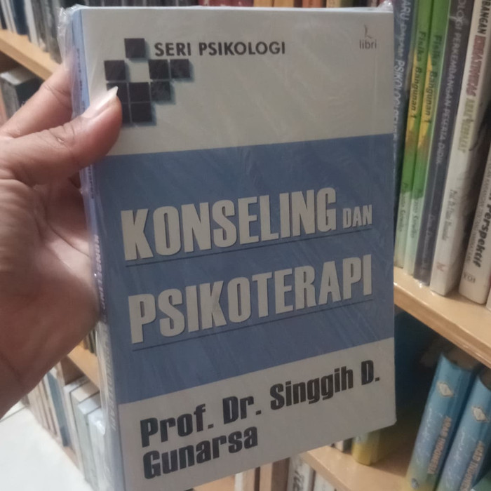 BUKU KEDOKTERAN KONSELING DAN PSIKOTERAPI ( DR. SINGGIH D. GUNARSO )