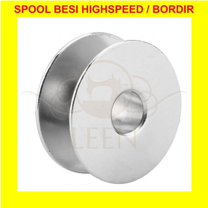 Spool Besi Mesin Jahit Bordir / High Speed Industri Jarum 1 LEEN