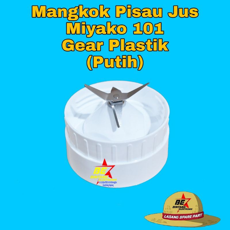 Monting PUTIH Mangkok Pisau Blender Miyako Ori 101 PL 101BL Original