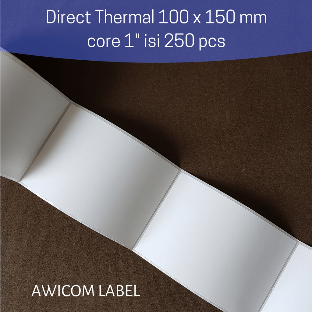 100 x 150 Thermal Label Barcode 100x150 Direct isi 250 pcs ukuran A6