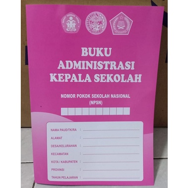 BUKU ADMINISTRASI KEPALA SEKOLAH untuk PAUD, TK, RA k13