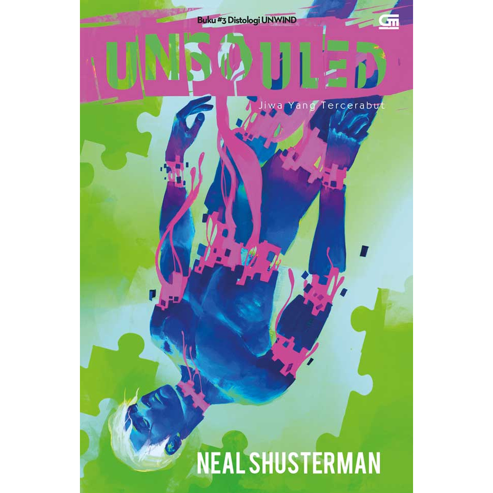 Jiwa Yang Tercerabut (Unsouled)-(Neal Shusterman)
