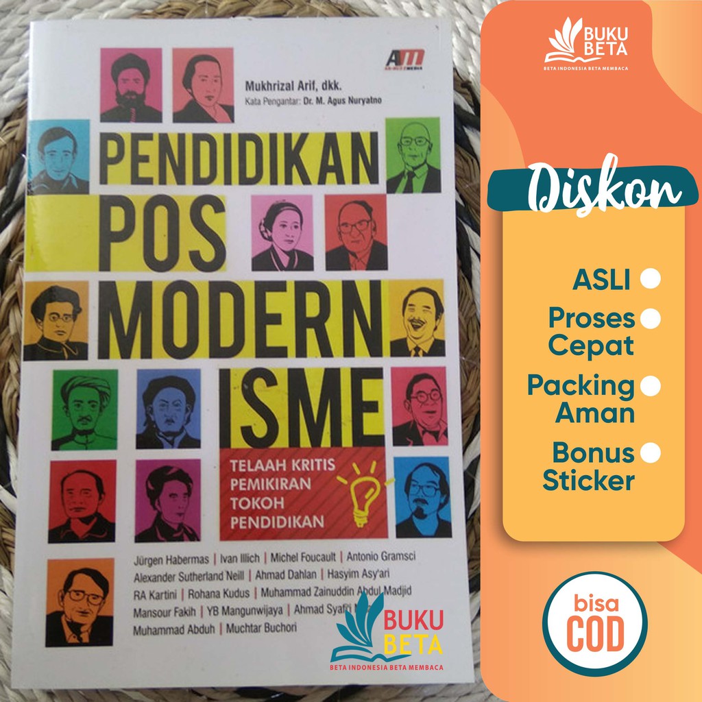 Pendidikan Posmodernisme - Mukhrizal Arif