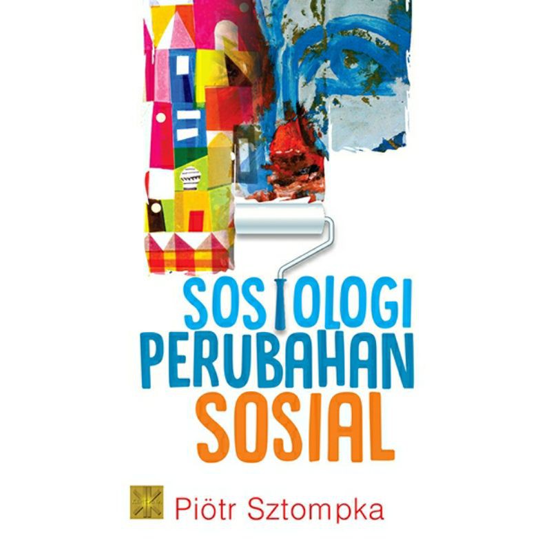 Sosiologi Perubahan Sosial