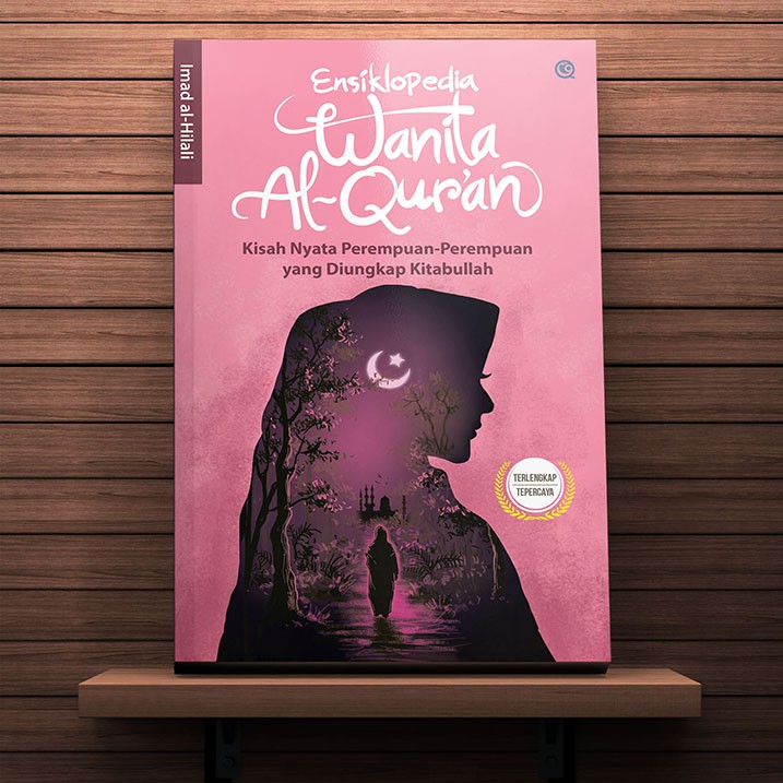 Buku Ensiklopedia Wanita Al Quran Imad Al Hilali Shopee Indonesia