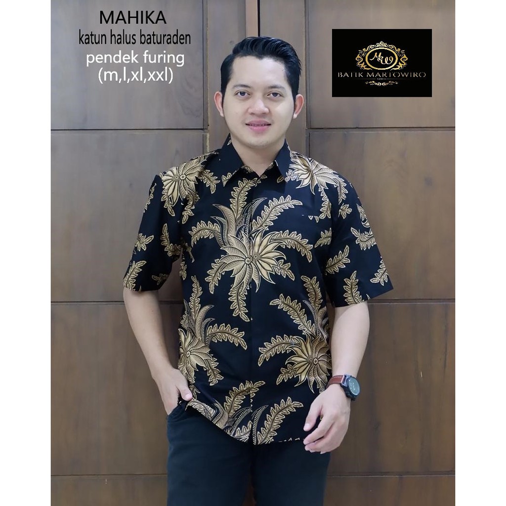 MAHIKA MARTOWIRO KEMEJA BATIK PRIA LENGAN PANJANG PENDEK LAPIS FURING ATASAN BATIK PRIA MODERN  AKTI KUNINGA KADUNG TRESNO ULU KAMOLYAN TRESNO KAMULYAN NEW ARJUNO BIRU WIRO KAMULYAN RAJENDRA ABANG AJOTOSATRU ABANG PARANG ATI POSPOAYU HITAM GONDROWARU IJO