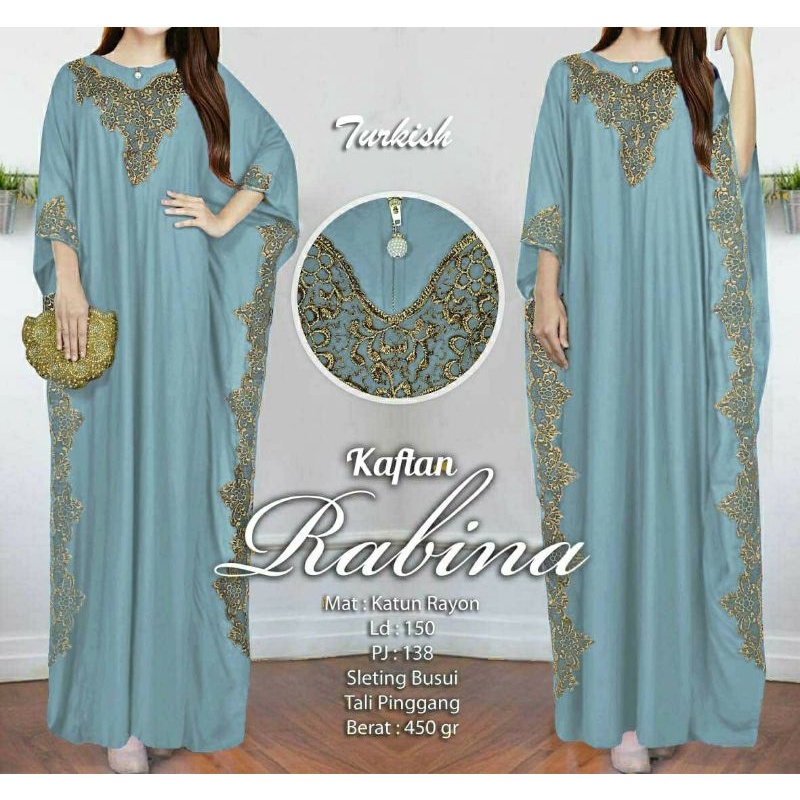 ELCEE KAFTAN RABINA / KAFTAN MEWAH / KAFTAN JUMBO / KAFTAN KEKINIAN / KAFTAN BUSUI / KAFTAN RAYON