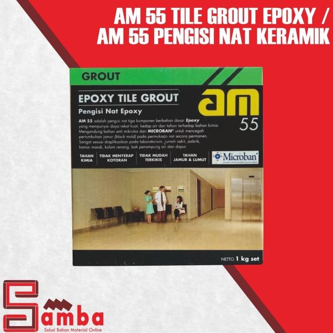 AM 55 TILE GROUT EPOXY / AM 55 NAT KERAMIK GRANIT EPOXY RESIN | AM55