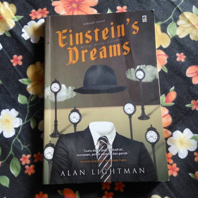 Einstein's Dreams (Mimpi-Mimpi Einstein) - Alan Lightman

Berat