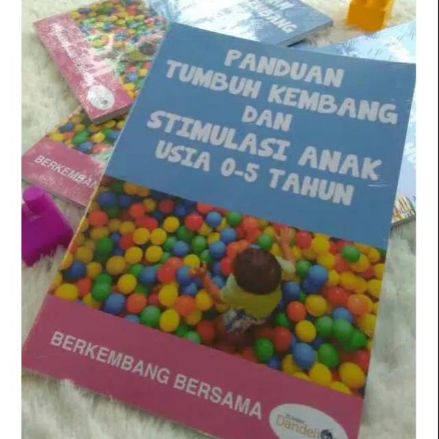 Jual Parenting - Panduan Tumbuh Kembang Anak Usia 0-5 Tahun | Shopee ...